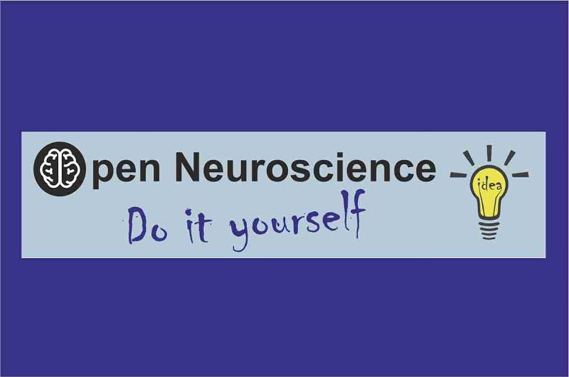 Open Neuroscience: do it yourself!